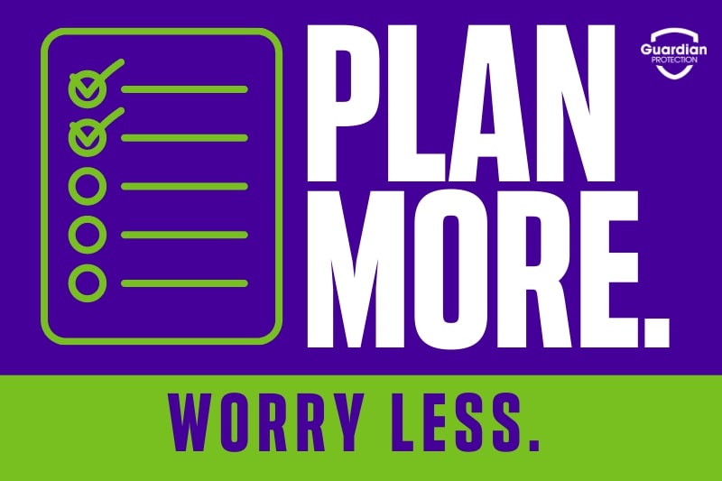 Plan More Worry Less
